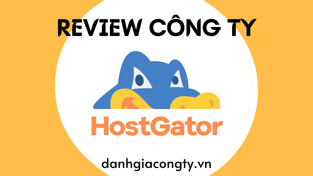 Review công ty HostGator