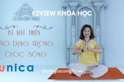 Review khóa học Bí mật thiền ứng dụng thay đổi cuộc đời trên Unica