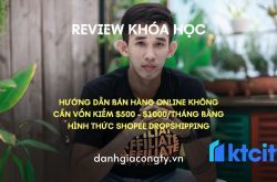 Review khóa học Shopee Dropshipping