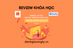 Review khoác học Shopee Super Affiliate