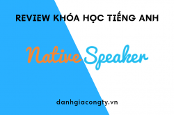Review khóa học tiếng Anh của Native Speaker