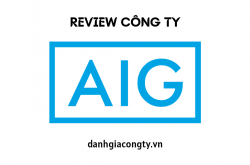 Review công ty bảo hiểm AIG Việt Nam
