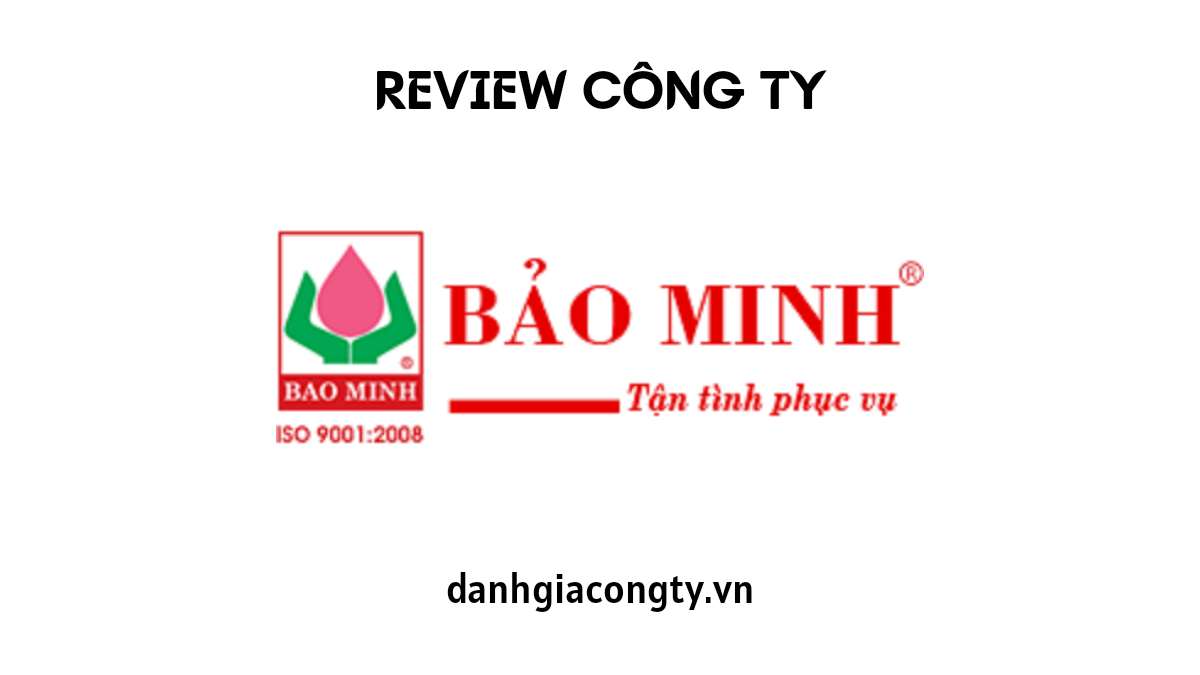 Review công ty bảo hiểm Bảo Minh