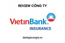 Review công ty bảo hiểm VietinBank
