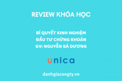 Review khóa học Bí quyết kinh nghiệm đầu tư chứng khoán trên Unica