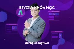 Review khóa học Chạy quảng cáo GDN (Google Display Network) trên KTcity