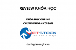 Review khóa học Chứng khoán Cơ bản của Vietstock.vn