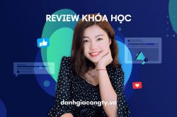 Review khóa học Content Marketing A-Z trên KTcity