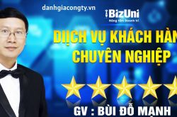 Review khóa học Dịch vụ khách hàng chuyên nghiệp trên Bizuni.vn