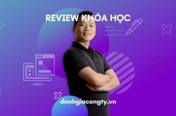 Review khóa học Kỹ năng tự tạo nội dung & thiết kế Landing Page trên KTcity