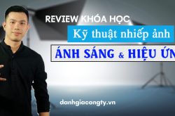 Review khóa học online Kỹ thuật nhiếp ảnh: Ánh sáng và hiệu ứng trên Unica