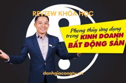 Review khóa học Phong thủy ứng dụng trong kinh doanh Bất động sản trên Unica