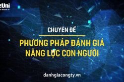 Review khóa học Phương pháp đánh giá năng lực của con người trên Bizuni.vn