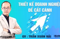 Review khóa học Thiết kế doanh nghiệp để cất cánh trên Bizuni.vn