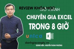 Review khóa học Trở thành chuyên gia Excel trong 8 giờ trên Unica