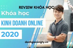 Review khóa học Từng bước tạo ra đơn hàng, X2 tới X5 lần doanh số trên Shopee, Sendo, Lazada trên KTcity