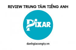Review trung tâm Anh ngữ Pixar