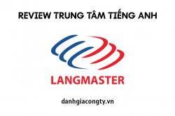 Review trung tâm giáo dục quốc tế Langmaster