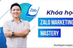 Top 6 khóa học quảng cáo Zalo